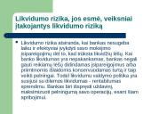 Banko likvidumo ir kredito rizikos valdymas 10 puslapis