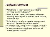 Healthiness and sport tourism industry in Lithuania    4 puslapis
