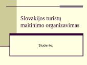 Slovakijos turistų maitinimo organizavimas