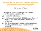 Preliminarūs Europos Teisingumo Teismo nutarimai: jų reikšmė Europos Sąjungos ir nacionalinės teisės taikymui 11 puslapis