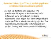 Preliminarūs Europos Teisingumo Teismo nutarimai: jų reikšmė Europos Sąjungos ir nacionalinės teisės taikymui 13 puslapis