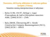 Preliminarūs Europos Teisingumo Teismo nutarimai: jų reikšmė Europos Sąjungos ir nacionalinės teisės taikymui 18 puslapis
