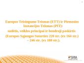 Preliminarūs Europos Teisingumo Teismo nutarimai: jų reikšmė Europos Sąjungos ir nacionalinės teisės taikymui 4 puslapis