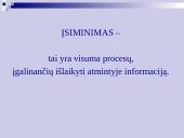 Atmintis ir jos lavinimo metodai 18 puslapis