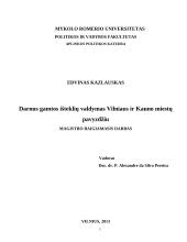 Darnus gamtos išteklių valdymas Vilniaus ir Kauno miestų pavyzdžiu