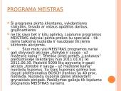 UAB „Lankava“ parduotuvės vartotojų lojalumas  13 puslapis