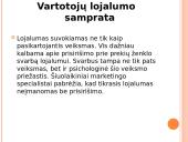 UAB „Lankava“ parduotuvės vartotojų lojalumas  5 puslapis