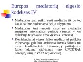Mediacijos ir teisminio sutaikymo principai, etika ir teisinis reglamentavimas 11 puslapis