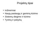 Projektų valdymas skaidrės 8 puslapis