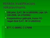 Tiekėjų reikalavimai kvalifikacijai 4 puslapis