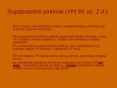 Neįprastai maža pasiūlymo kaina 6 puslapis