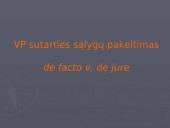 Viešojo pirkimo sutarties sąlygų pakeitimo galimybės ir tvarka  7 puslapis