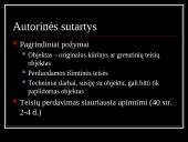Autorių ir gretutinių teisių apsaugos praktiniai aspektai, įgyvendinant EB normas Lietuvoje  13 puslapis