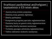 Autorių ir gretutinių teisių apsaugos praktiniai aspektai, įgyvendinant EB normas Lietuvoje  6 puslapis