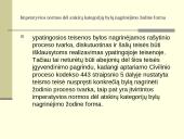 Koncentruotumo principas ypatingojoje teisenoje skaidrės 12 puslapis