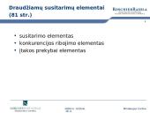 Draudžiami susitarimai ir koncentracijų kontrolė pagal EB ir LR konkurencijos teisę  17 puslapis