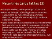 Neturtinės žalos, padarytos sveikatos sužalojimu ar gyvybės atėmimu, atlyginimo aktualūs klausimai 12 puslapis