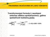 Finansiniai skaičiavimai ir laiko veiksnys 18 puslapis