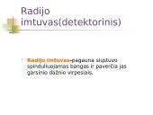 Radijo ryšys ir elektromagnetinių bangų spinduliavimas 9 puslapis