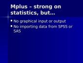Mplus: what could be interesting to know  4 puslapis