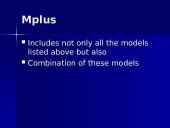 Mplus: what could be interesting to know  9 puslapis