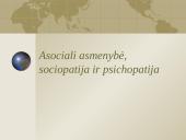 Asociali asmenybė, sociopatija ir psichopatija