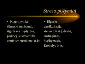 Stresas. Tipiškos priežastys ir pasekmės. Profilaktika ir įveikimas  4 puslapis