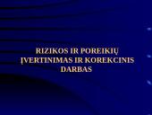 Rizikos ir poreikių įvertinimas ir korekcinis darbas 