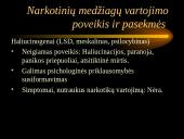 Alkoholio ir narkotikų vartojimas. Vartojimo pasekmės.  11 puslapis
