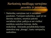 Alkoholio ir narkotikų vartojimas. Vartojimo pasekmės.  15 puslapis