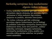 Alkoholio ir narkotikų vartojimas. Vartojimo pasekmės.  19 puslapis