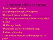 Short-term Effects on Victims